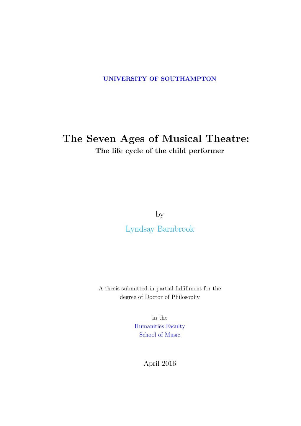 The Seven Ages of Musical Theatre: the Life Cycle of the Child Performer