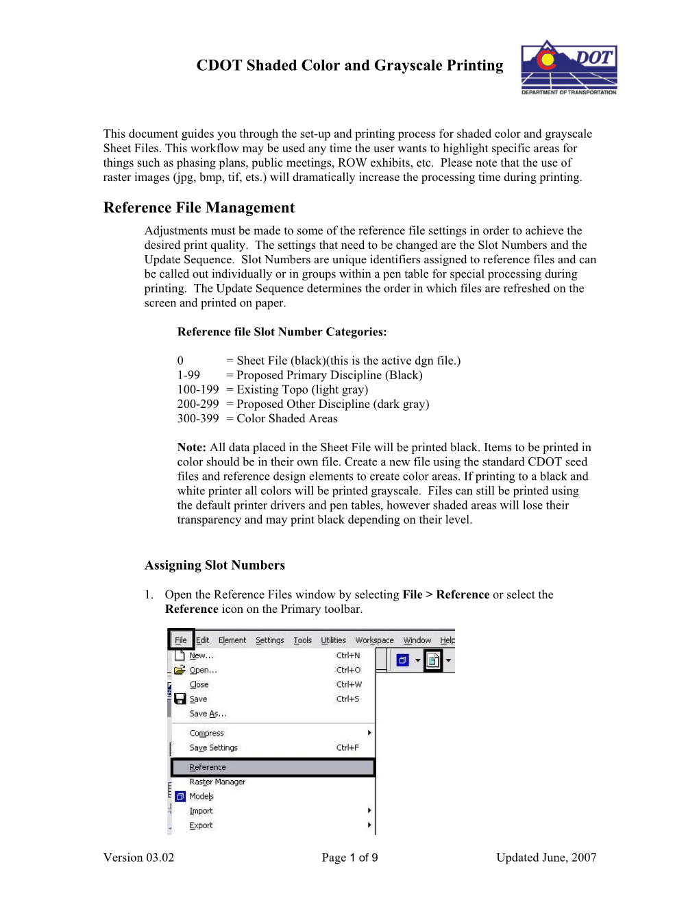 CDOT Shaded Color and Grayscale Printing Reference File Management