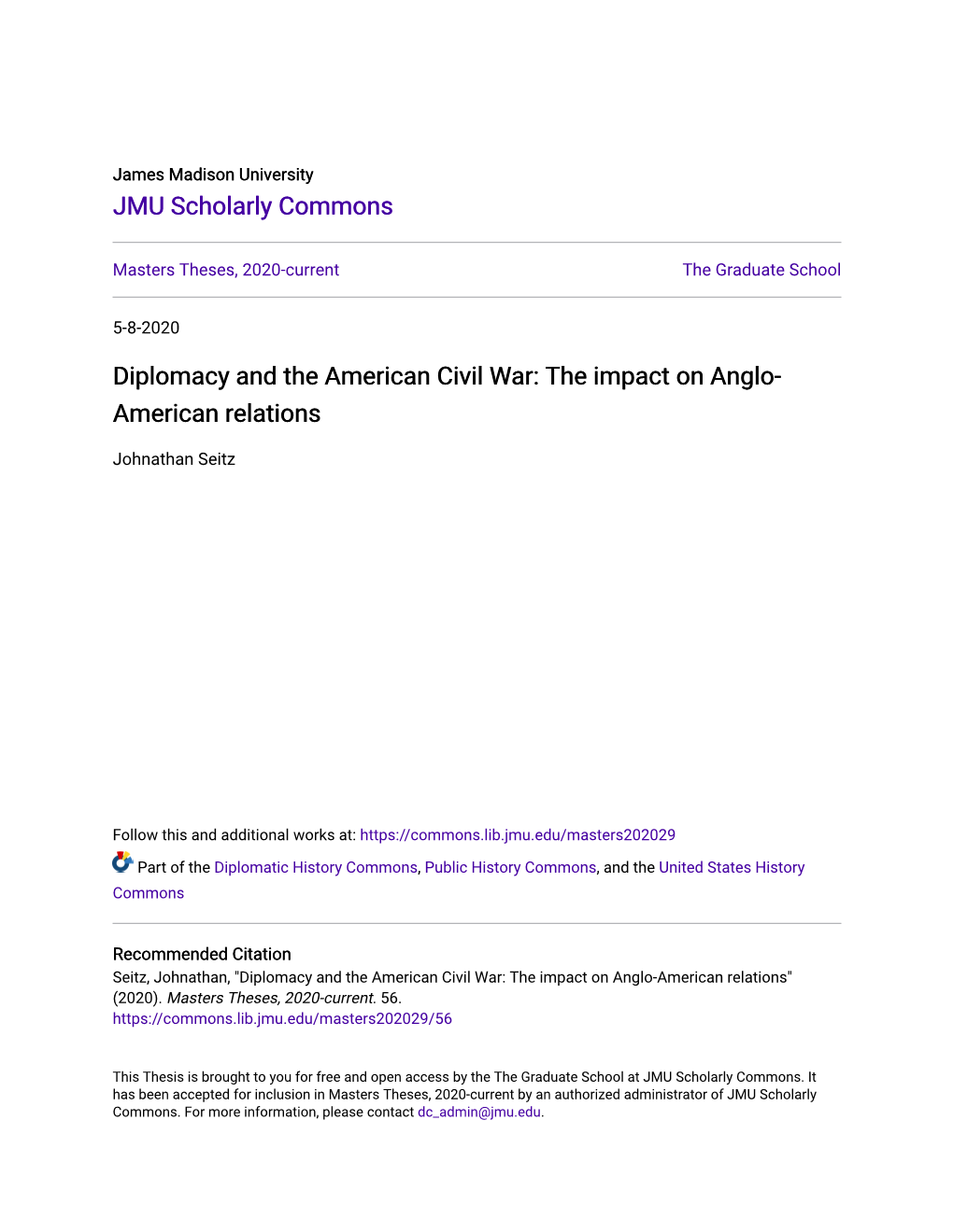 Diplomacy and the American Civil War: the Impact on Anglo- American Relations