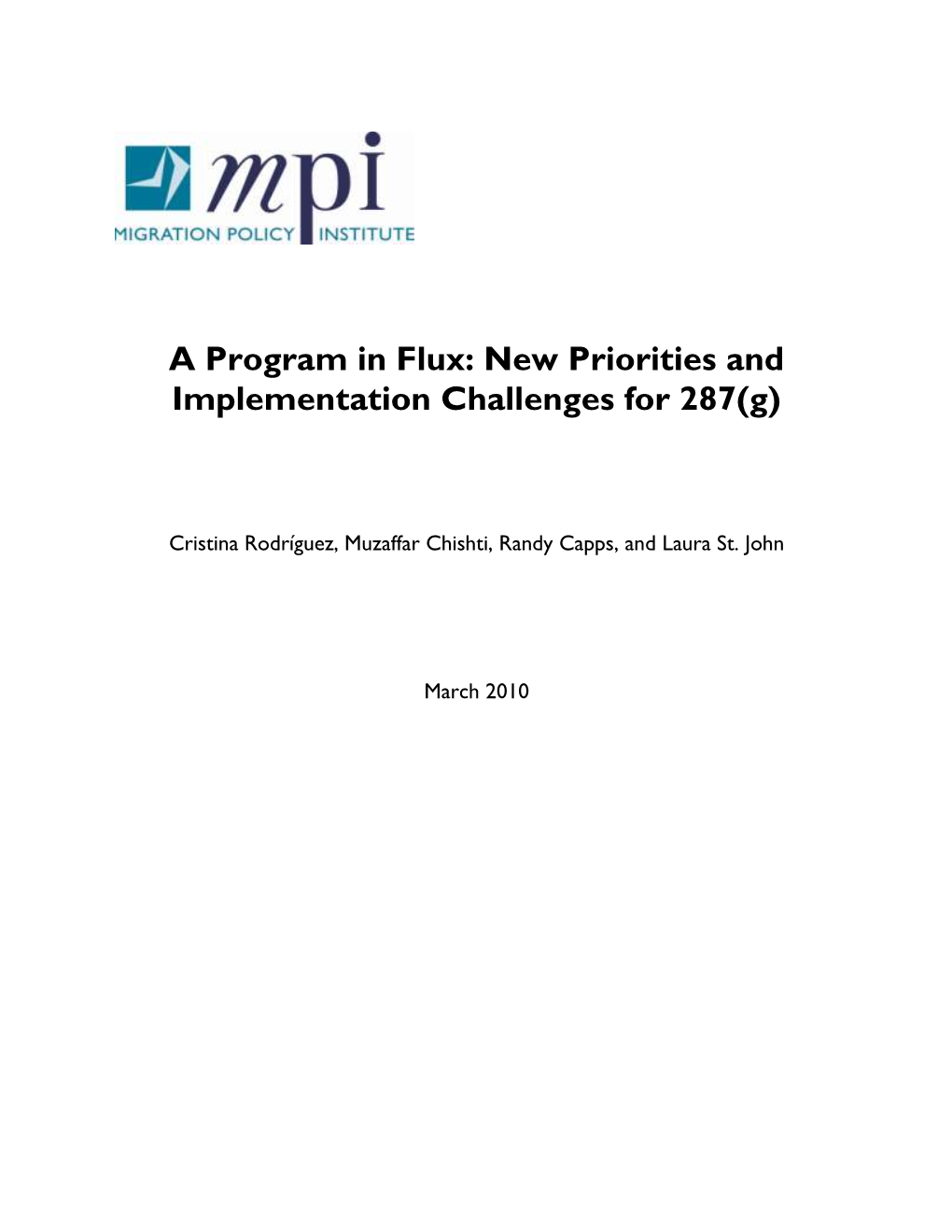 A Program in Flux: New Priorities and Implementation Challenges for 287(G)