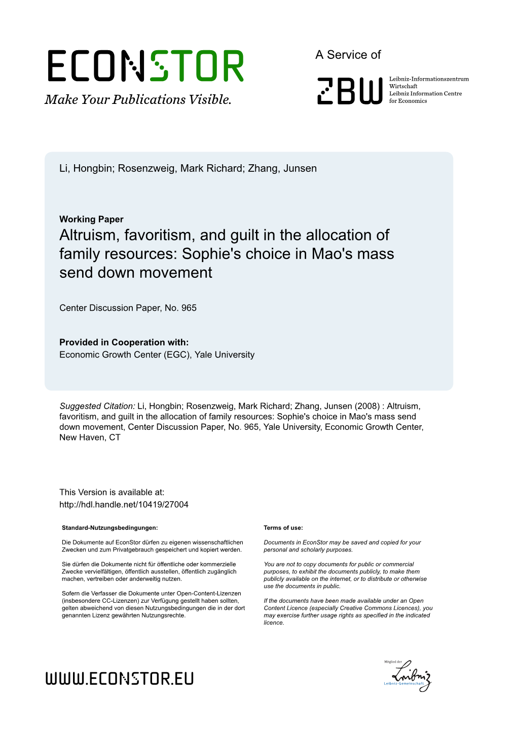 Altruism, Favoritism, and Guilt in the Allocation of Family Resources: Sophie's Choice in Mao's Mass Send Down Movement