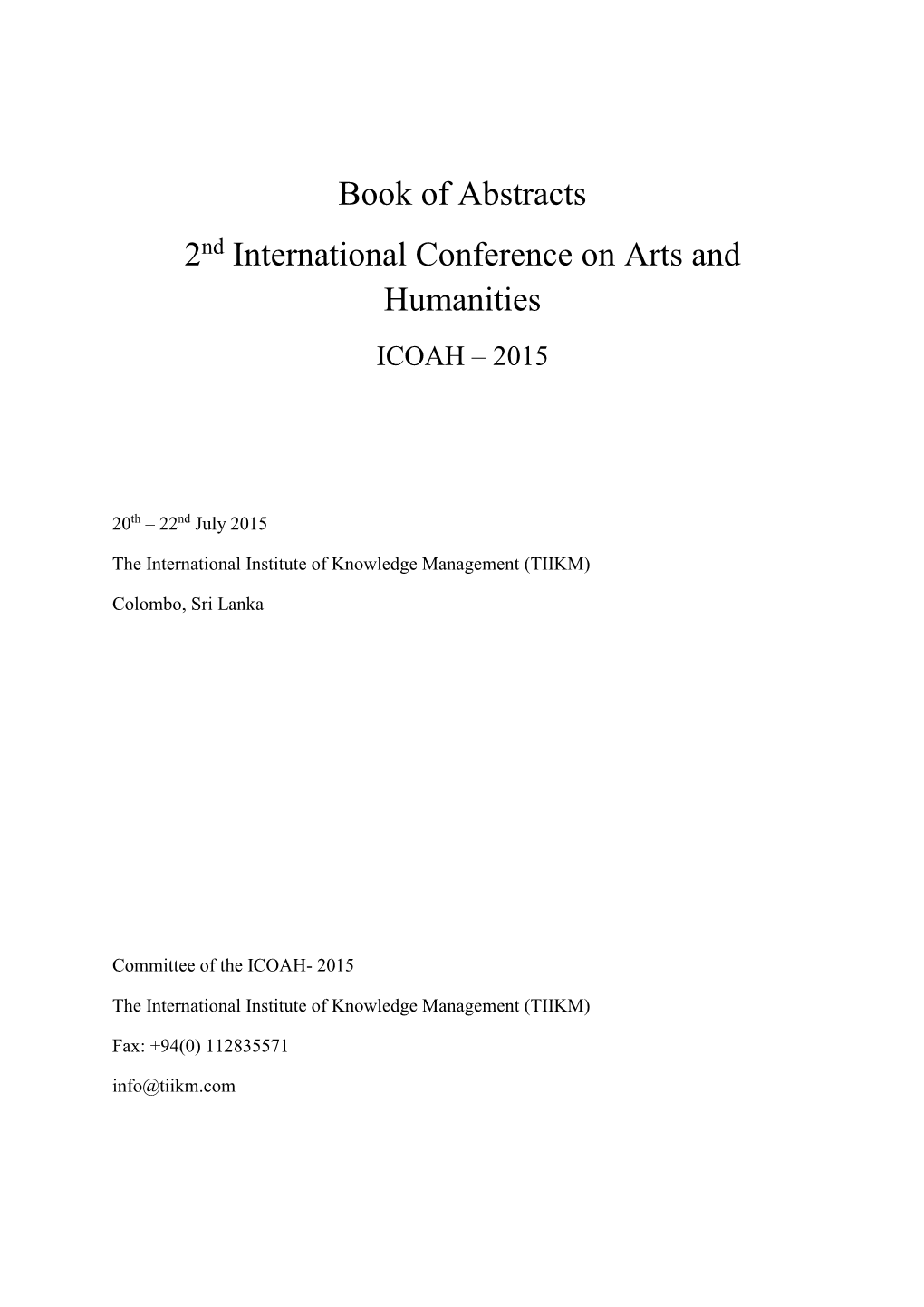 Book of Abstracts 2Nd International Conference on Arts and Humanities ICOAH – 2015