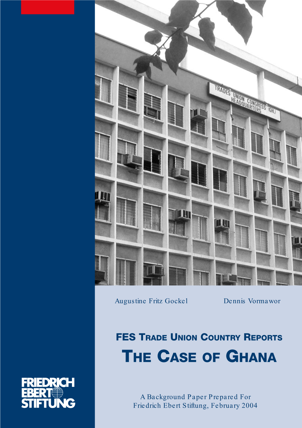 The Case of Ghana