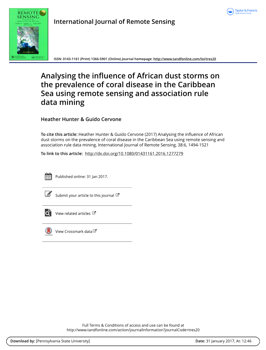 Analysing the Influence of African Dust Storms on the Prevalence of Coral Disease in the Caribbean Sea Using Remote Sensing and Association Rule Data Mining