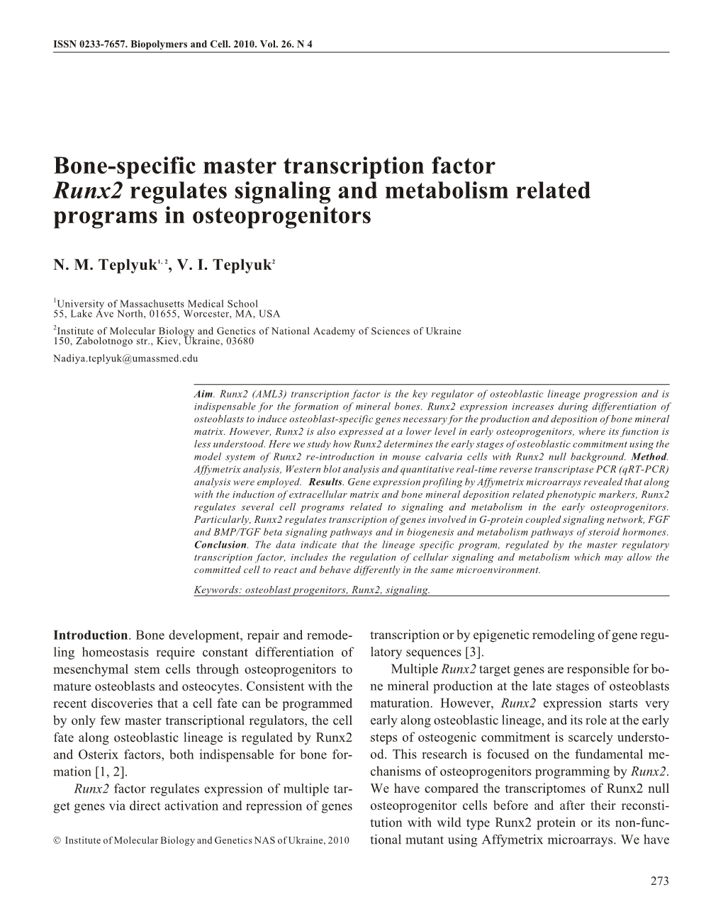 Bone-Specific Master Transcription Factor Runx2 Regulates Signaling and Metabolism Related Programs in Osteoprogenitors