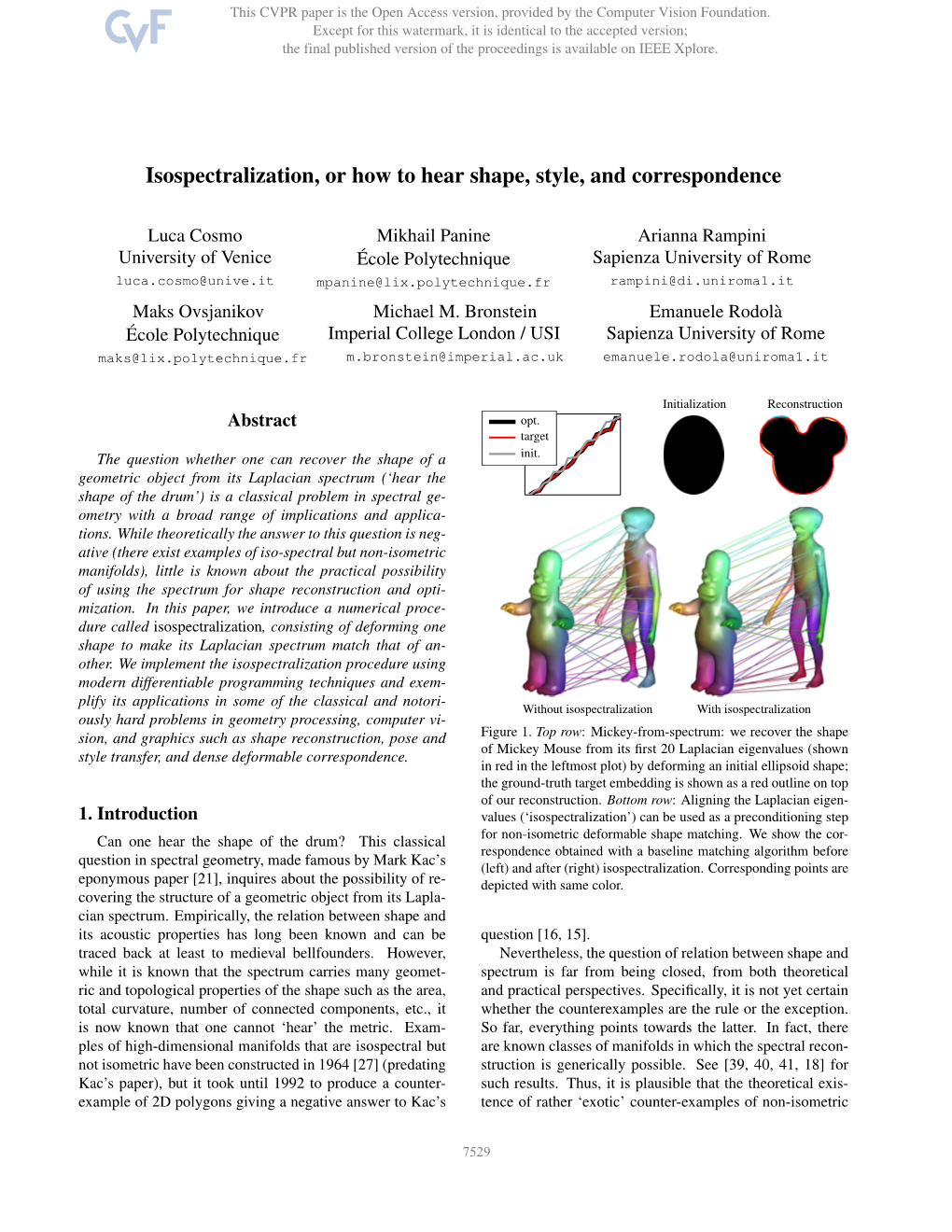 Isospectralization, Or How to Hear Shape, Style, and Correspondence