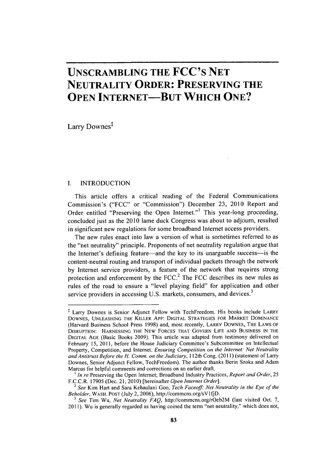 Unscrambling the FCC's Net Neutrality Order: Preserving the Open Internetâ•Flbut Which