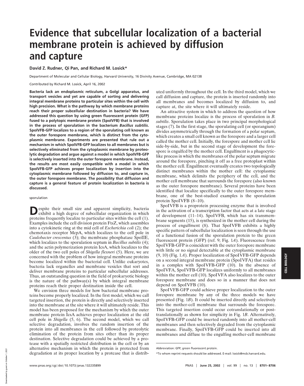 Evidence That Subcellular Localization of a Bacterial Membrane Protein Is Achieved by Diffusion and Capture