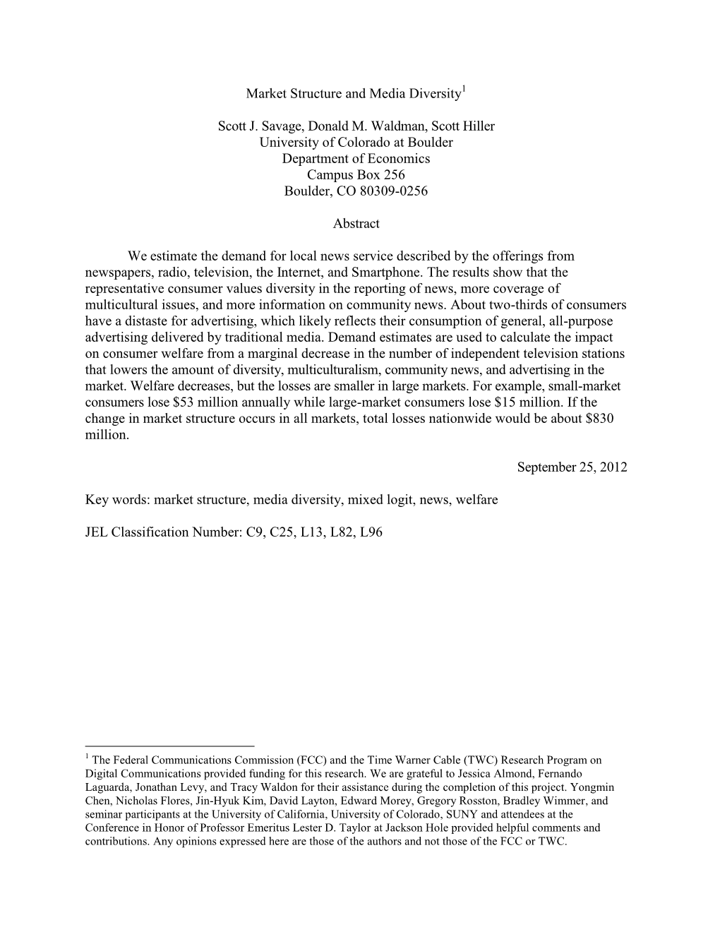 Market Structure and Media Diversity Scott J. Savage, Donald M