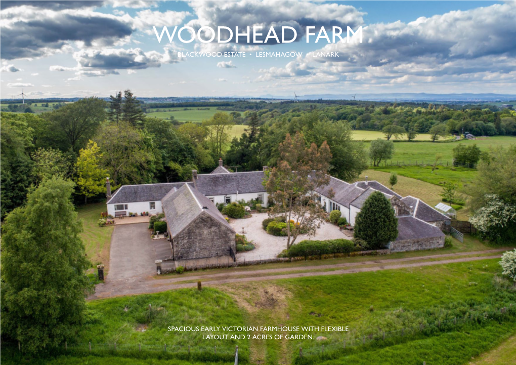 Woodhead Farm Blackwood Estate • Lesmahagow • Lanark