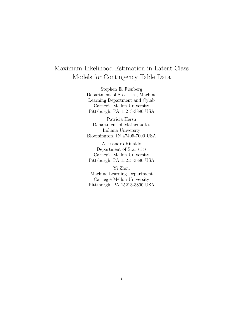 Maximum Likelihood Estimation in Latent Class Models for Contingency Table Data