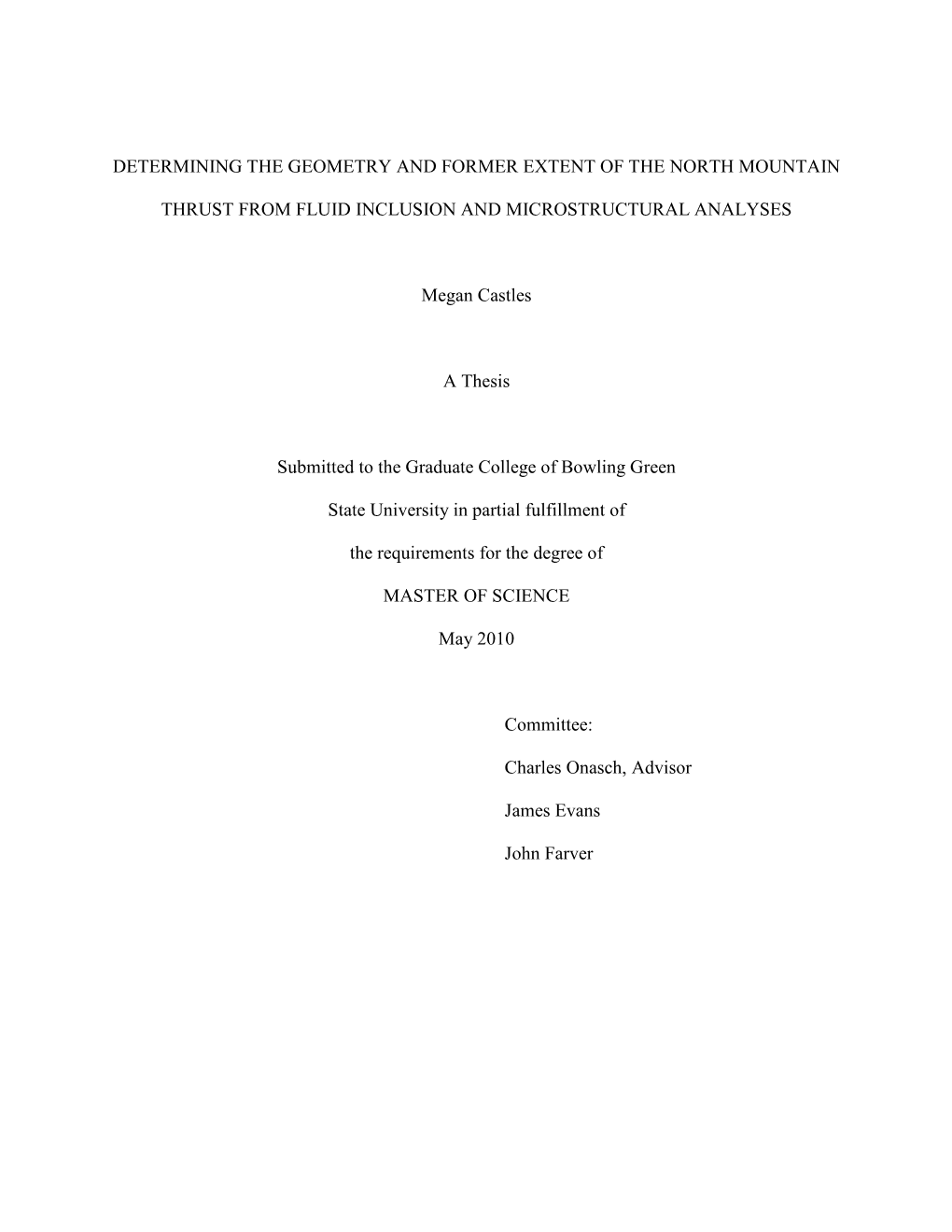 Determining the Geometry and Former Extent of the North Mountain Thrust from Fluid Inclusion and Microstructural Analysis