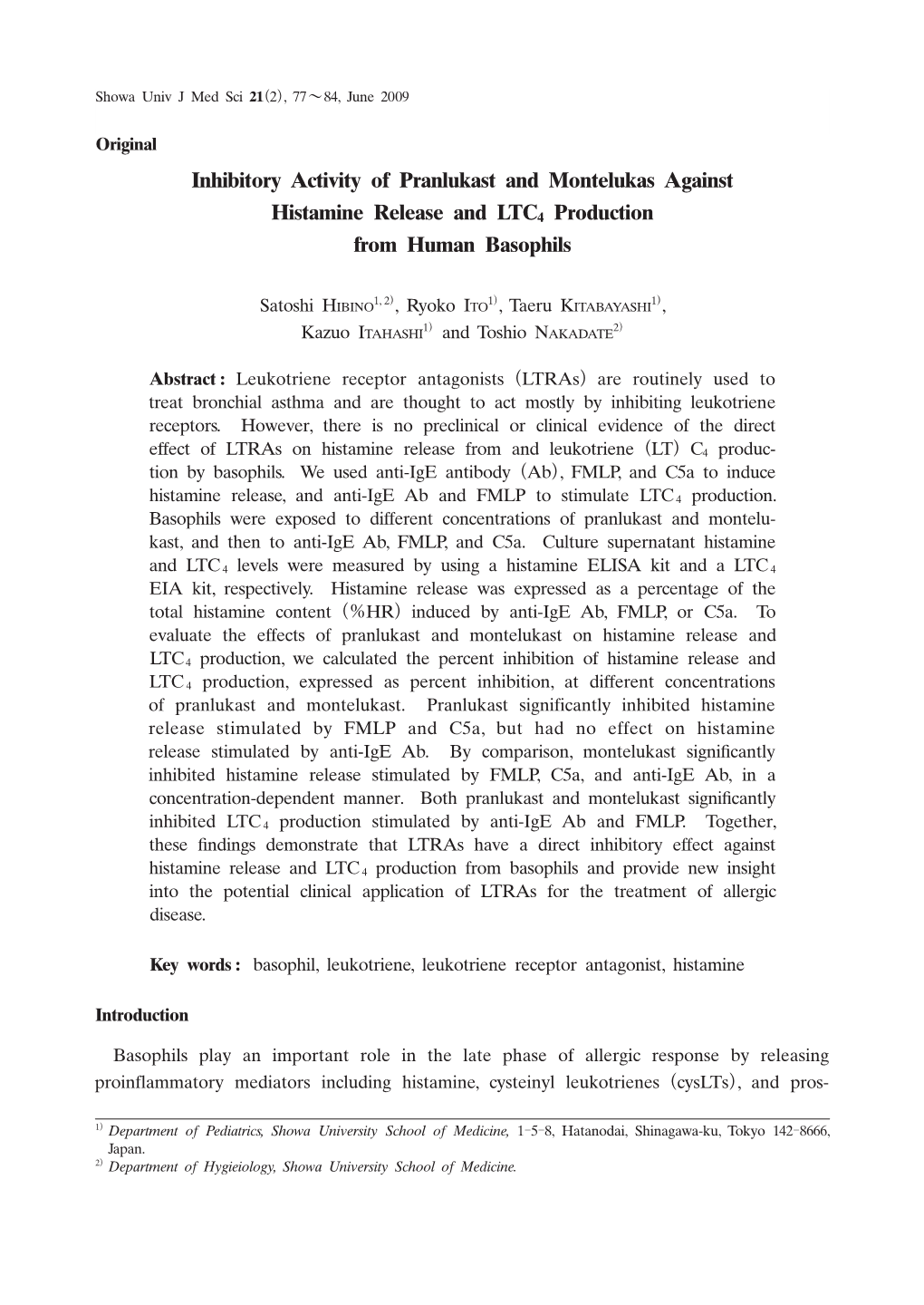 Inhibitory Activity of Pranlukast and Montelukas Against Histamine