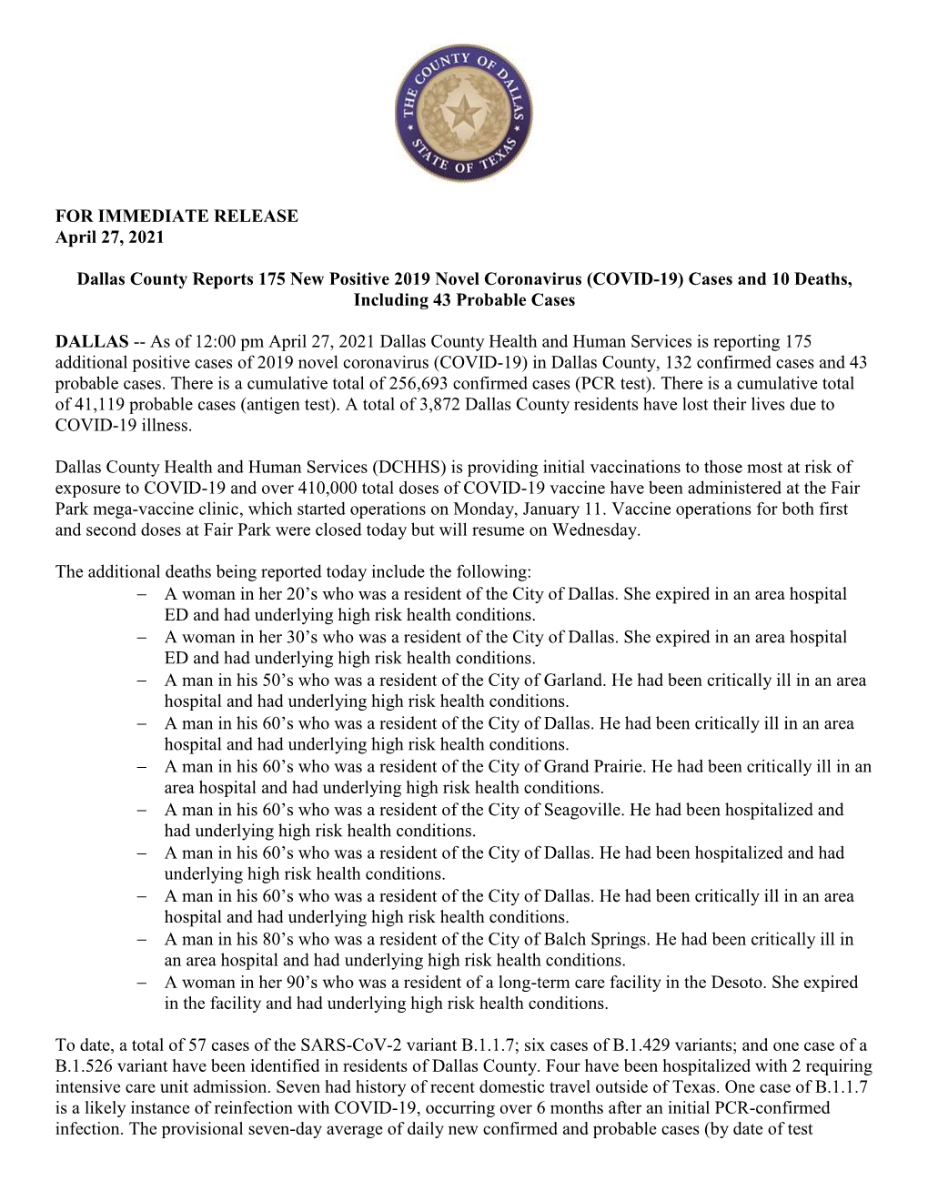 FOR IMMEDIATE RELEASE April 27, 2021 Dallas County Reports 175