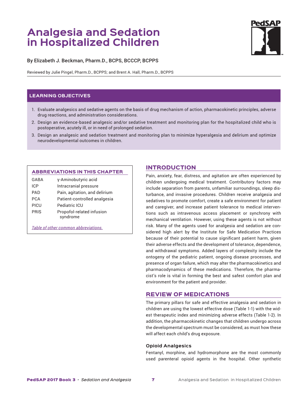 Analgesia and Sedation in Hospitalized Children