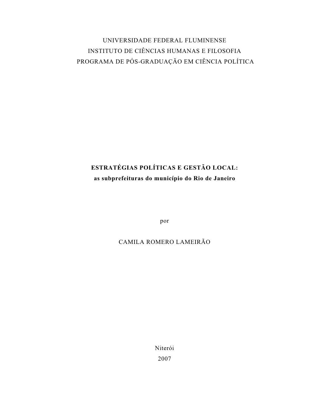 Capítulo I: O Novo Institucionalismo: Uma Dimensão Central Para