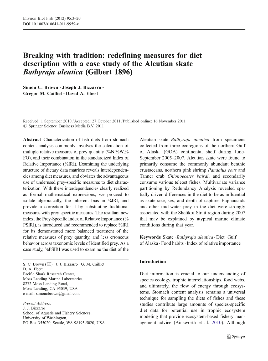 Breaking with Tradition: Redefining Measures for Diet Description with a Case Study of the Aleutian Skate Bathyraja Aleutica (Gilbert 1896)