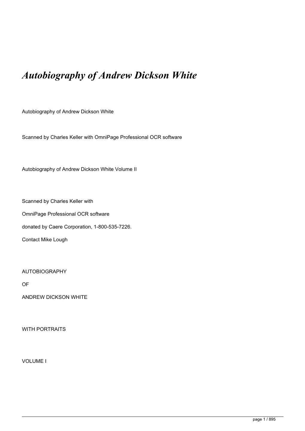 Autobiography of Andrew Dickson White</H1>