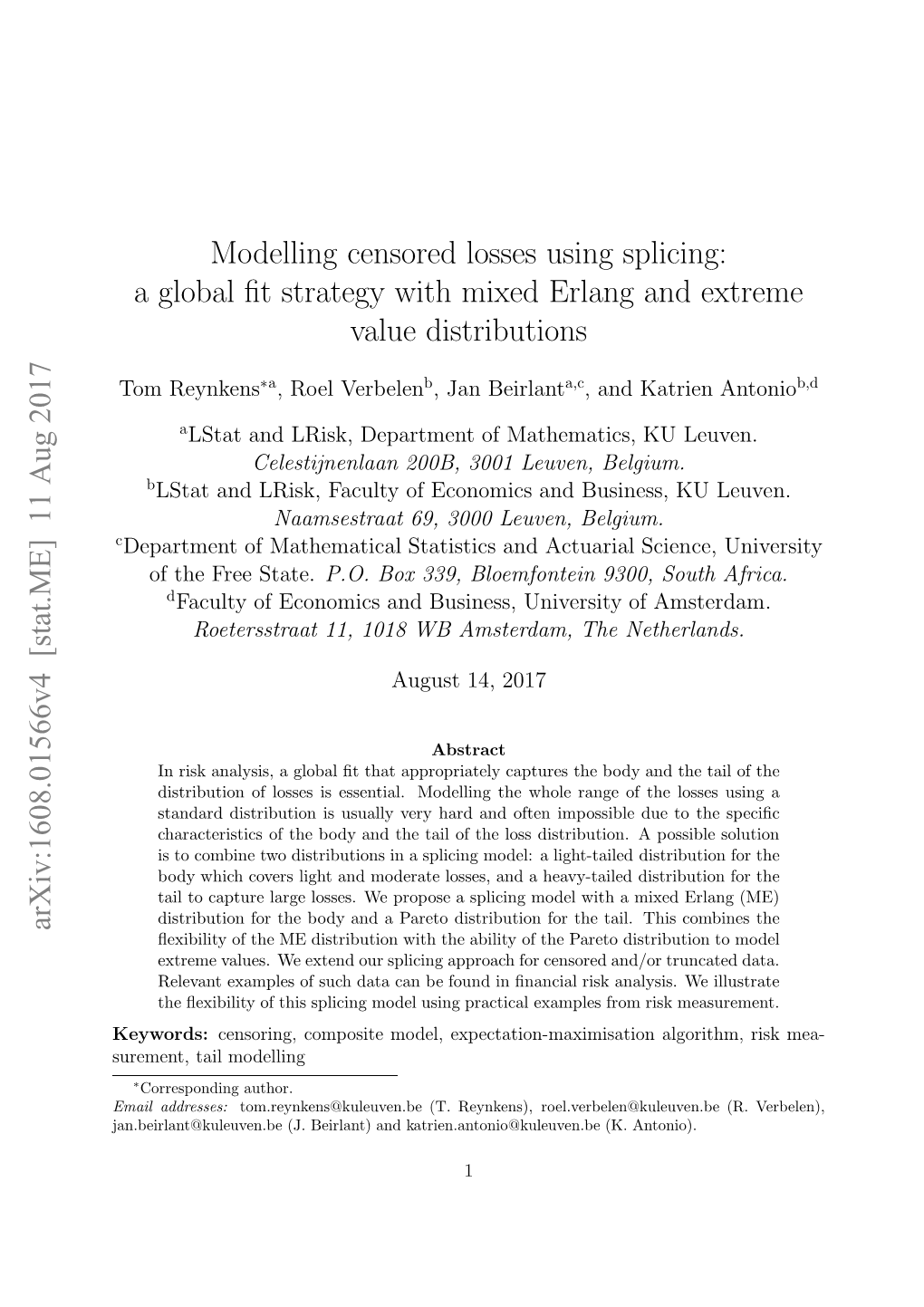 Modelling Censored Losses Using Splicing: a Global Fit Strategy With