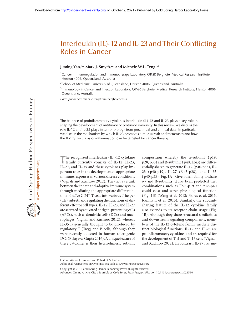 Interleukin (IL)-12 and IL-23 and Their Conﬂicting Roles in Cancer