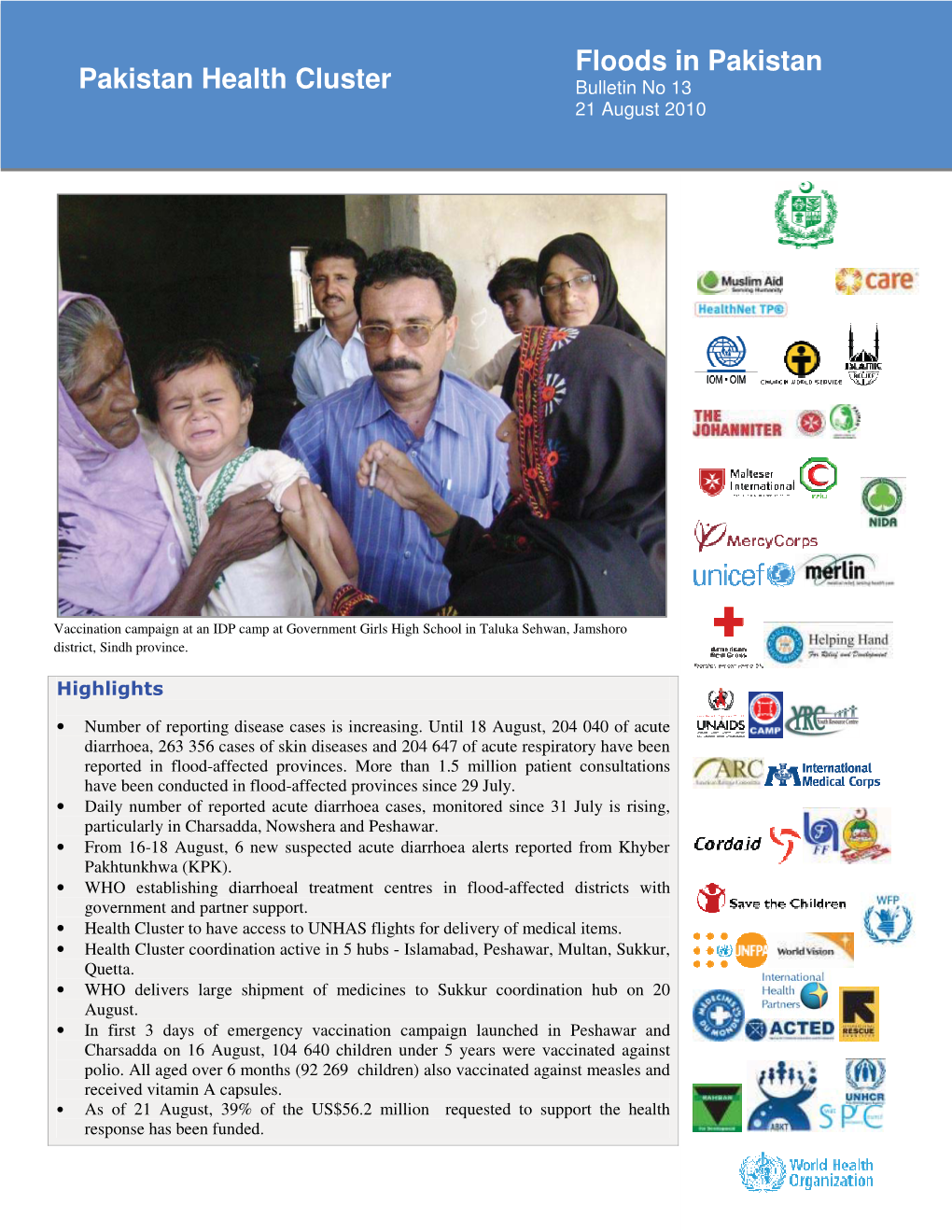 Floods in Pakistan Pakistan Health Cluster Bulletin No 13 21 August 2010