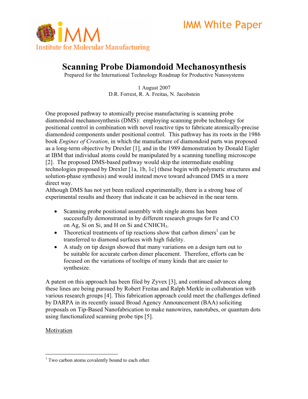 Diamondoid Mechanosynthesis Prepared for the International Technology Roadmap for Productive Nanosystems