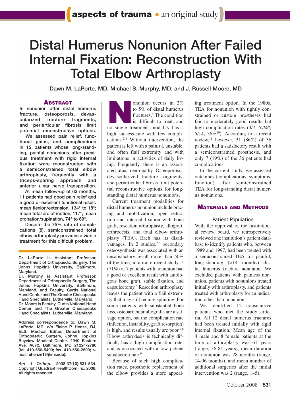 Distal Humerus Nonunion After Failed Internal Fixation: Reconstruction with Total Elbow Arthroplasty Dawn M