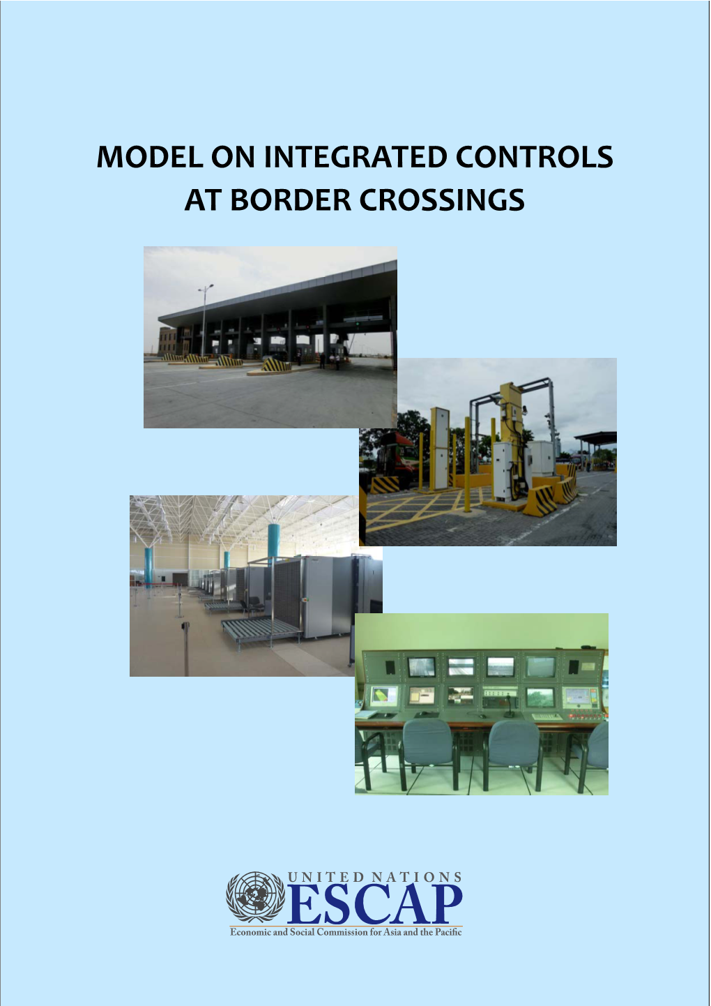 Model on Integrated Controls at Border Crossings