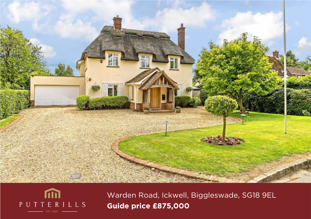 Warden Road, Ickwell, Biggleswade, SG18 9EL Guide Price £875,000