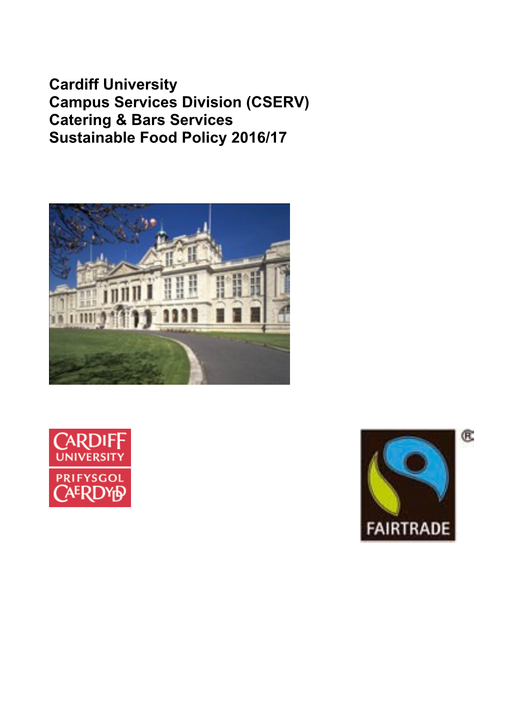 Cardiff University CSERV Sustainable Food Policy