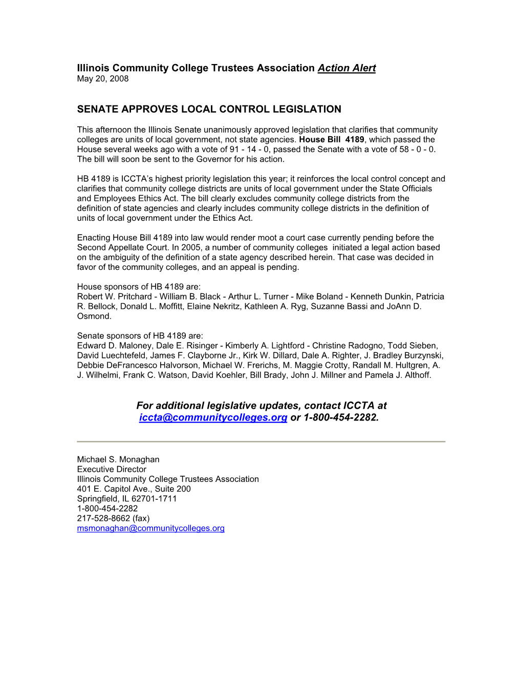 Illinois Community College Trustees Association Action Alert May 20, 2008