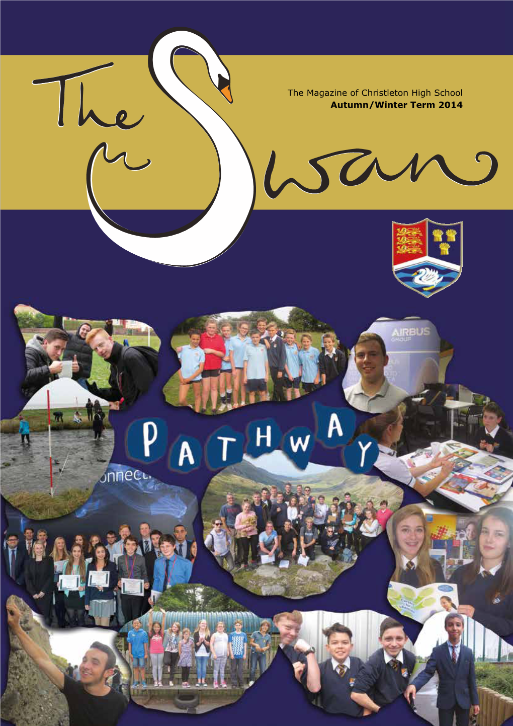 The Magazine of Christleton High School Autumn/Winter Term 2014 2 Christleton High School Magazine