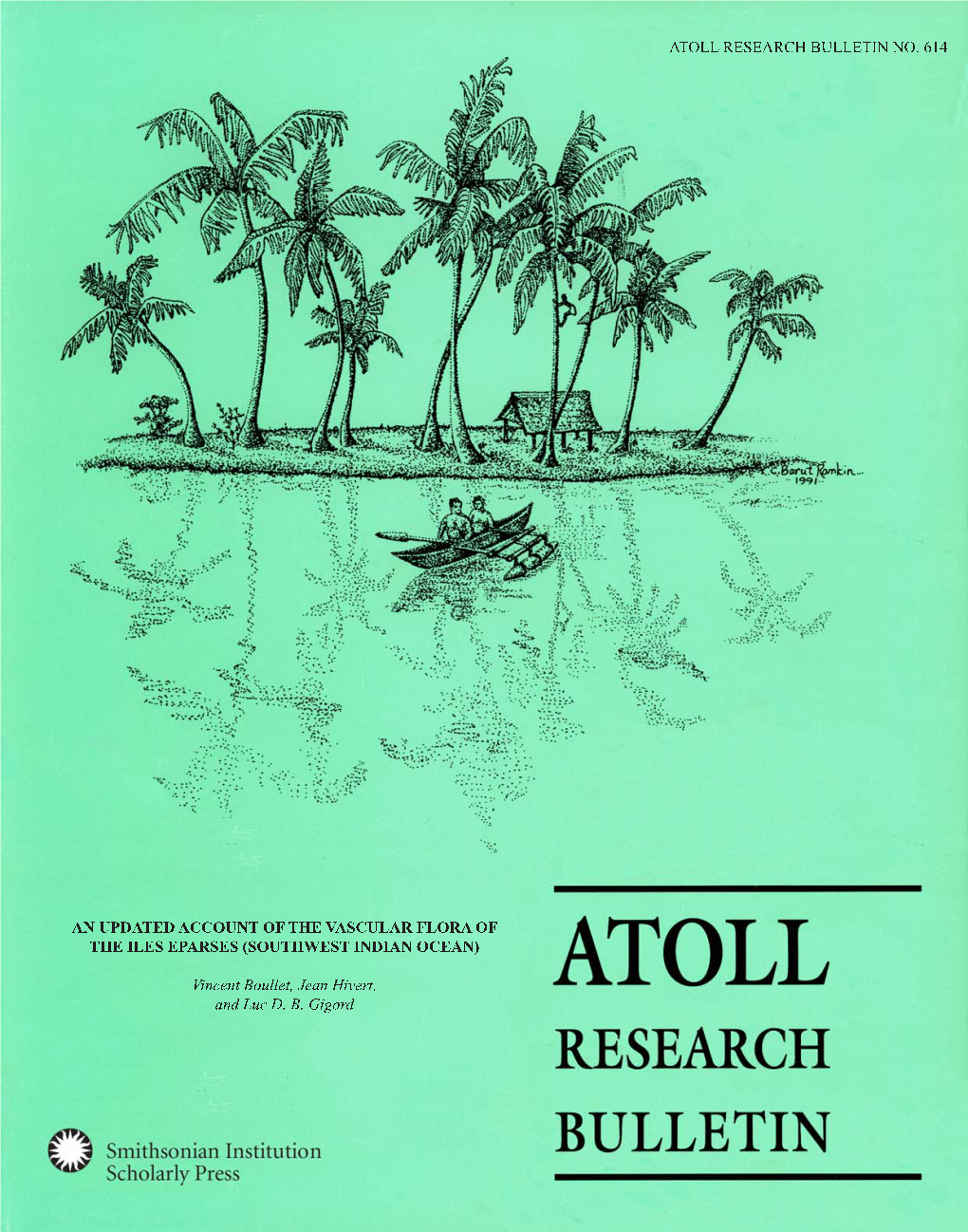 An Updated Account of the Vascular Flora of the Iles Eparses (Southwest Indian Ocean)