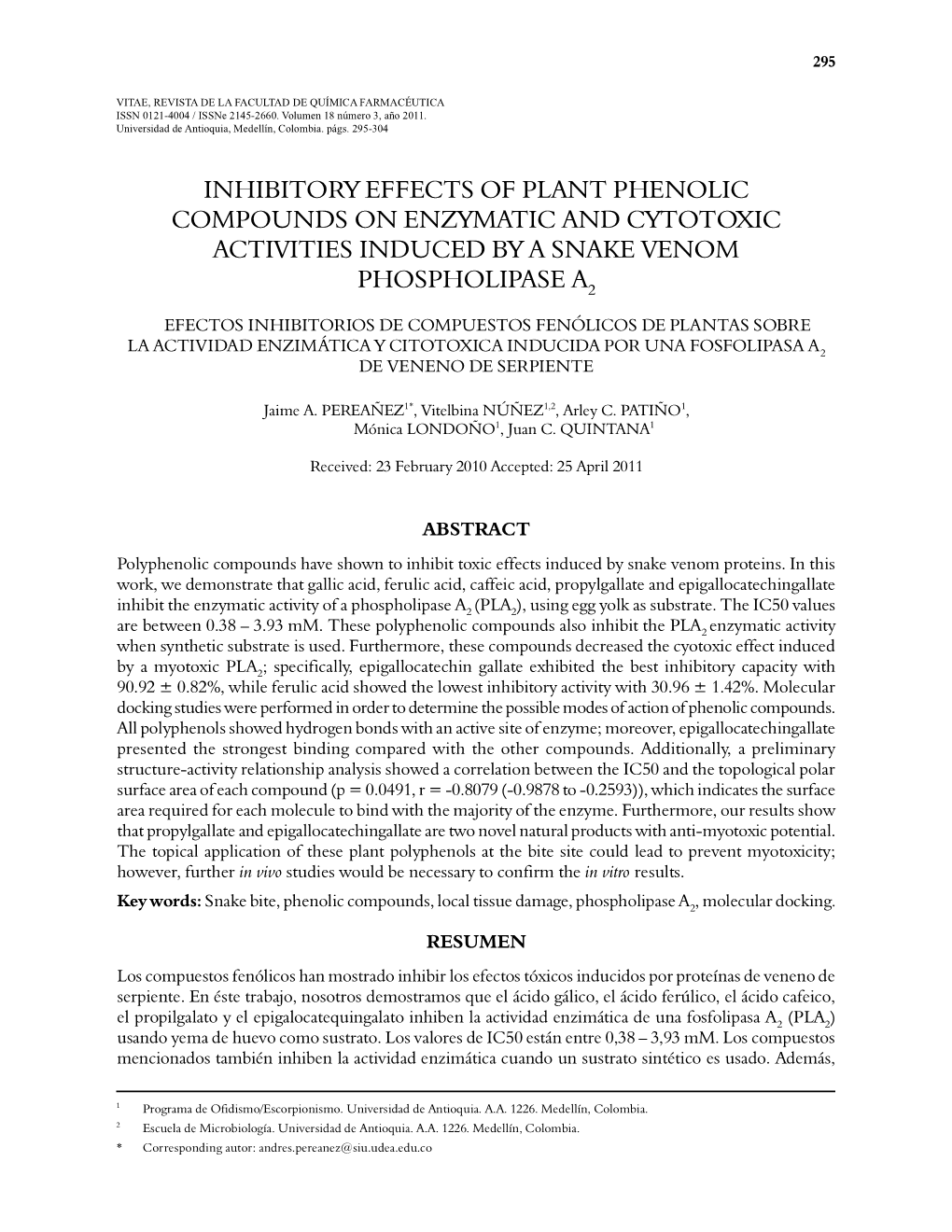 Inhibitory Effects of Plant Phenolic Compounds on Enzymatic and Cytotoxic Activities Induced by a Snake Venom Phospholipase A