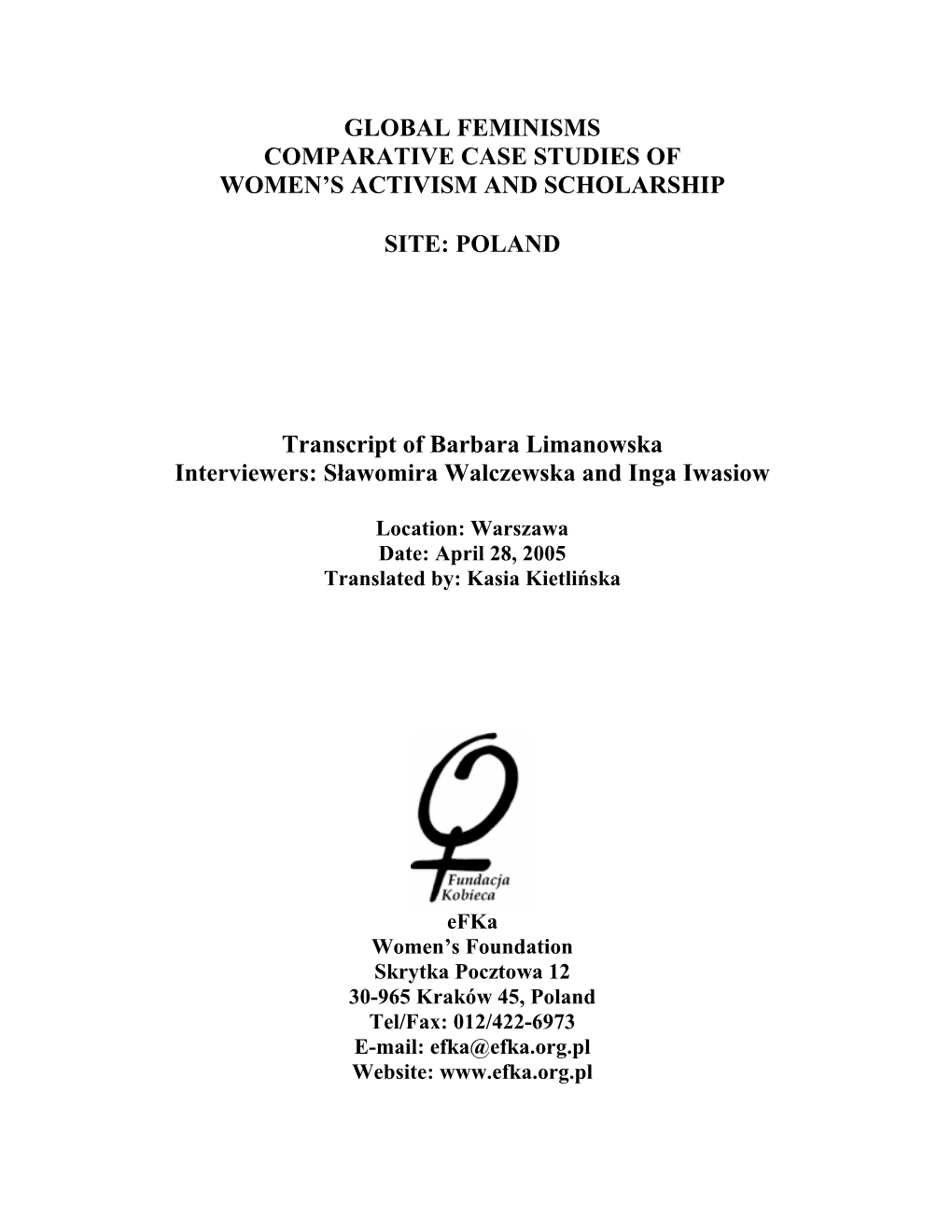 Global Feminisms Comparative Case Studies of Women's