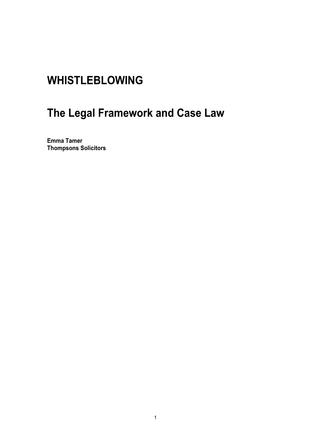 The Legal Framework and Case Law