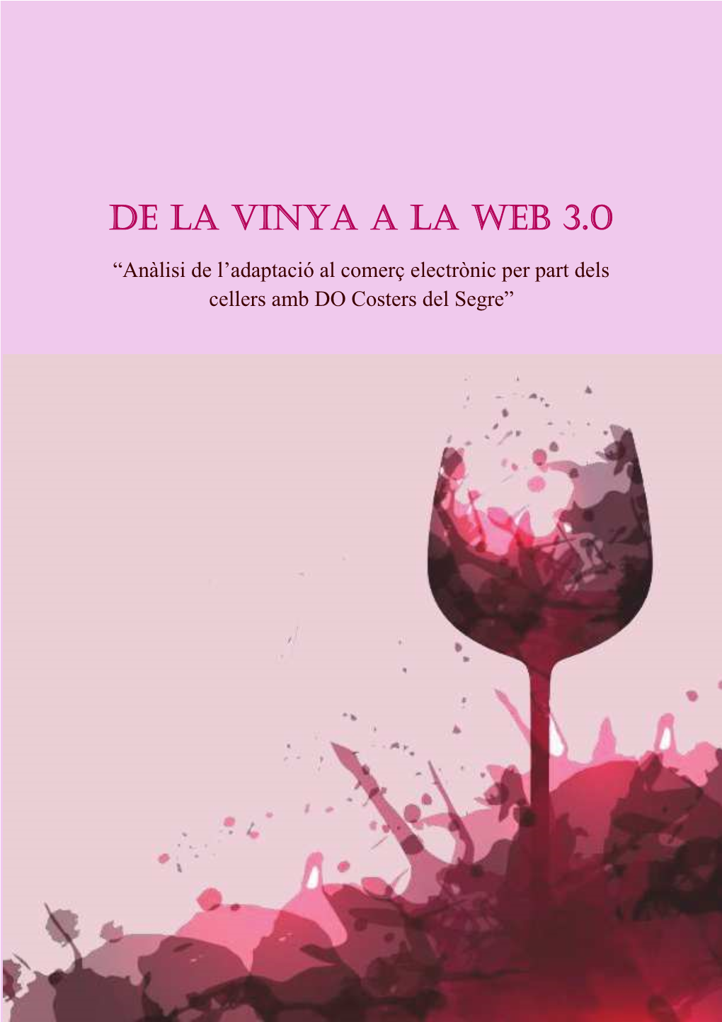 De La Vinya a La Web 3.0