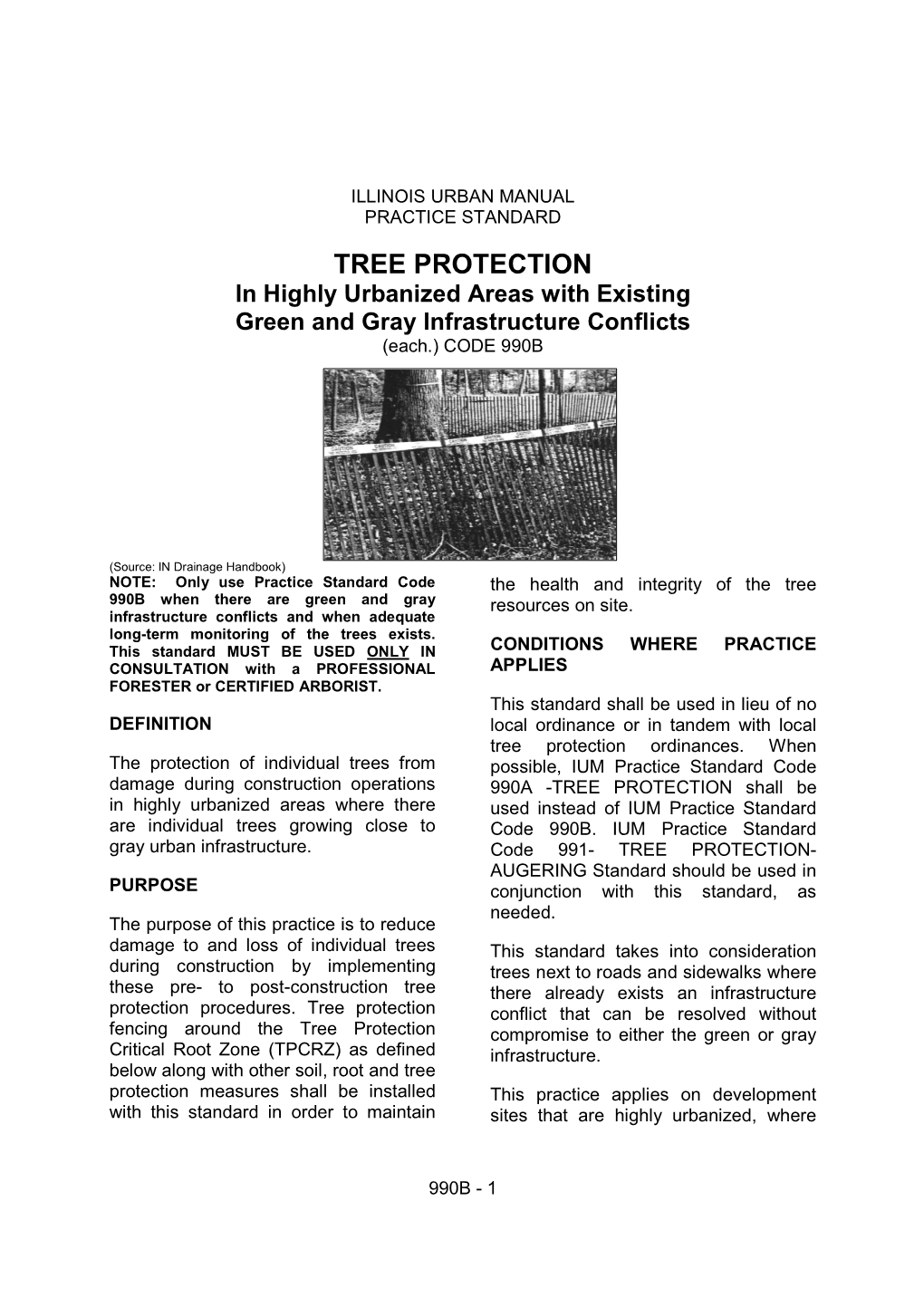 TREE PROTECTION in Highly Urbanized Areas with Existing Green and Gray Infrastructure Conflicts (Each.) CODE 990B