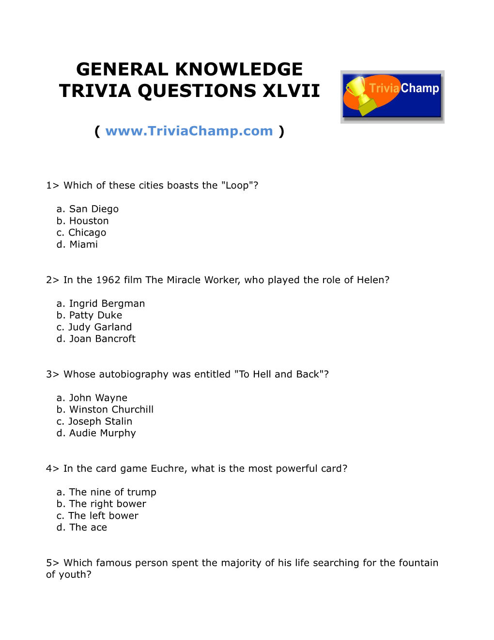 General Knowledge Trivia Questions Xlvii