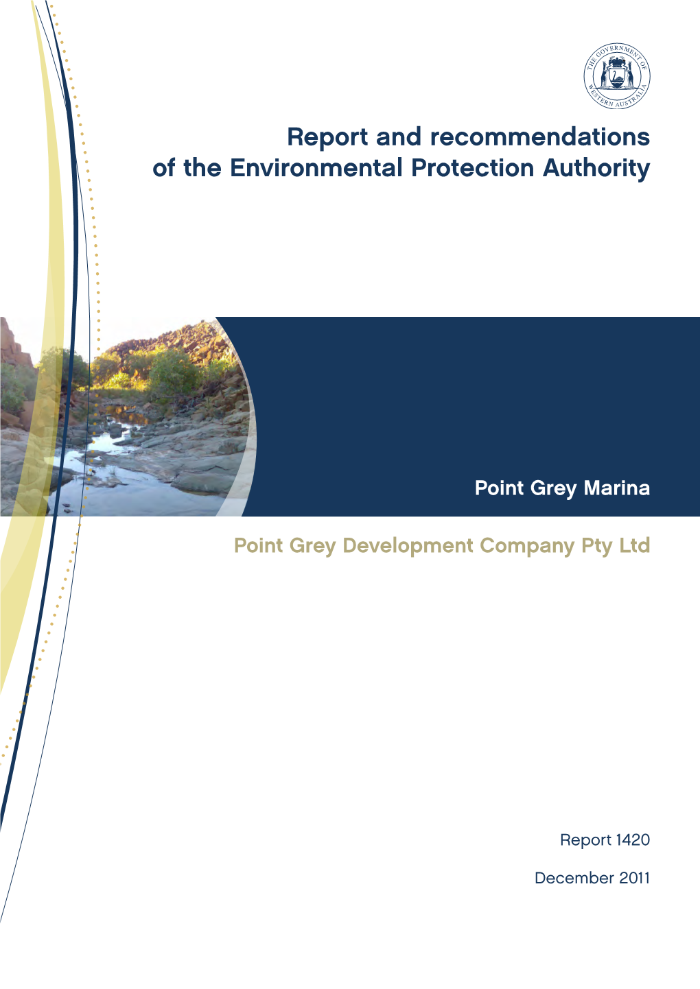 Report and Recommendations of the Environmental Protection Authority