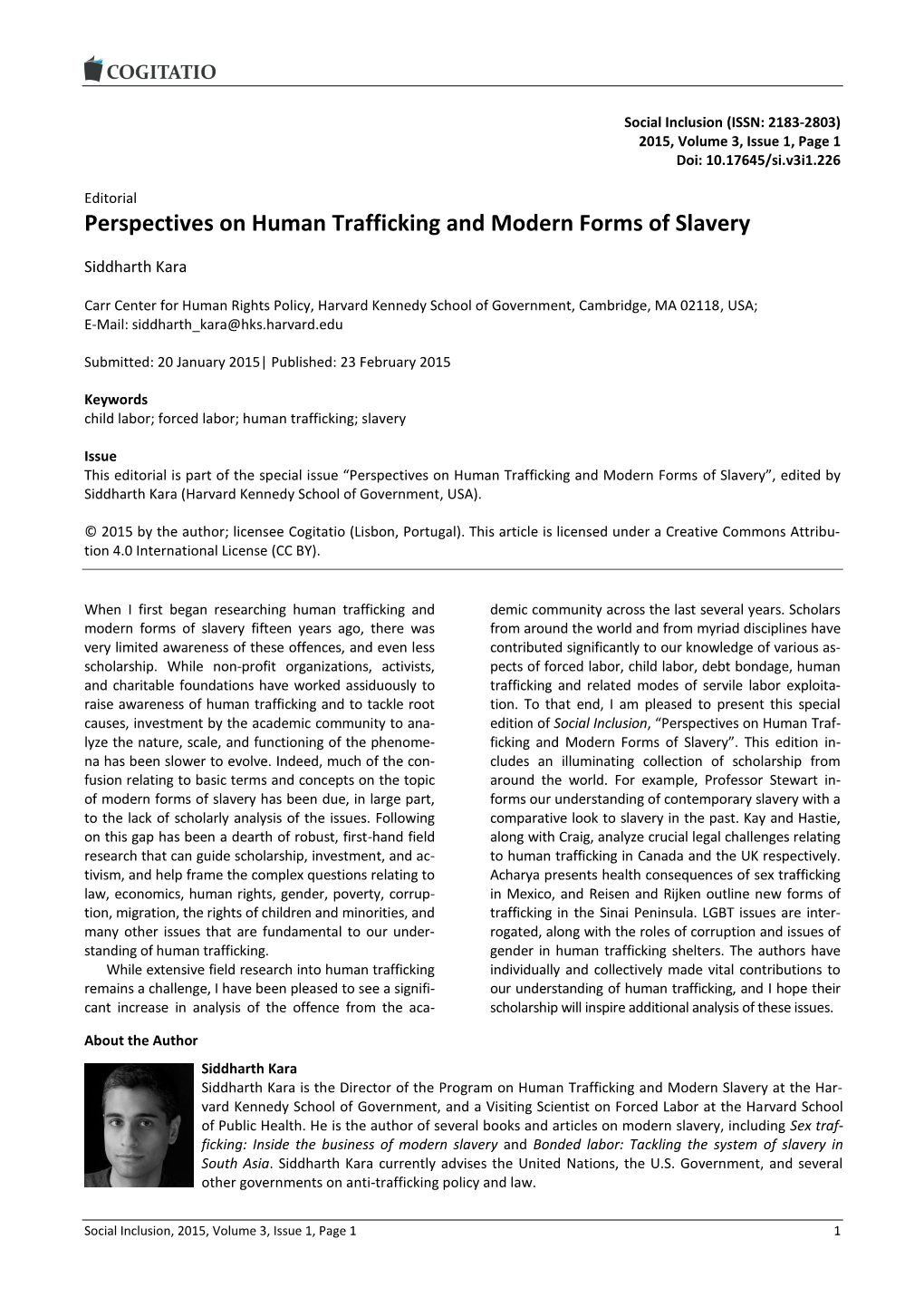 Perspectives on Human Trafficking and Modern Forms of Slavery