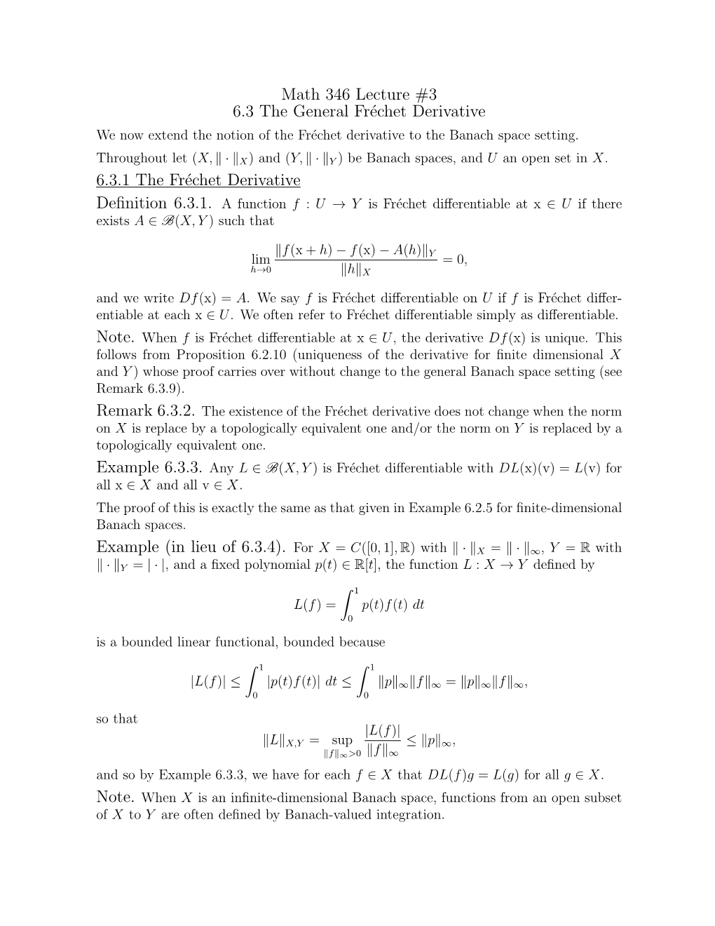 Math 346 Lecture #3 6.3 the General Fréchet Derivative