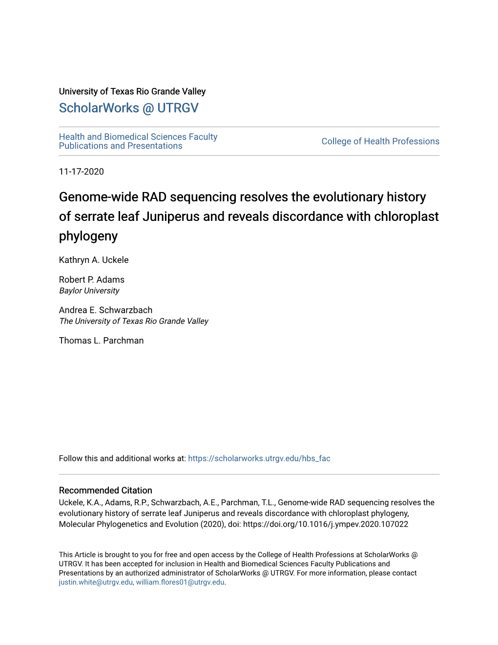 Genome-Wide RAD Sequencing Resolves the Evolutionary History of Serrate Leaf Juniperus and Reveals Discordance with Chloroplast Phylogeny