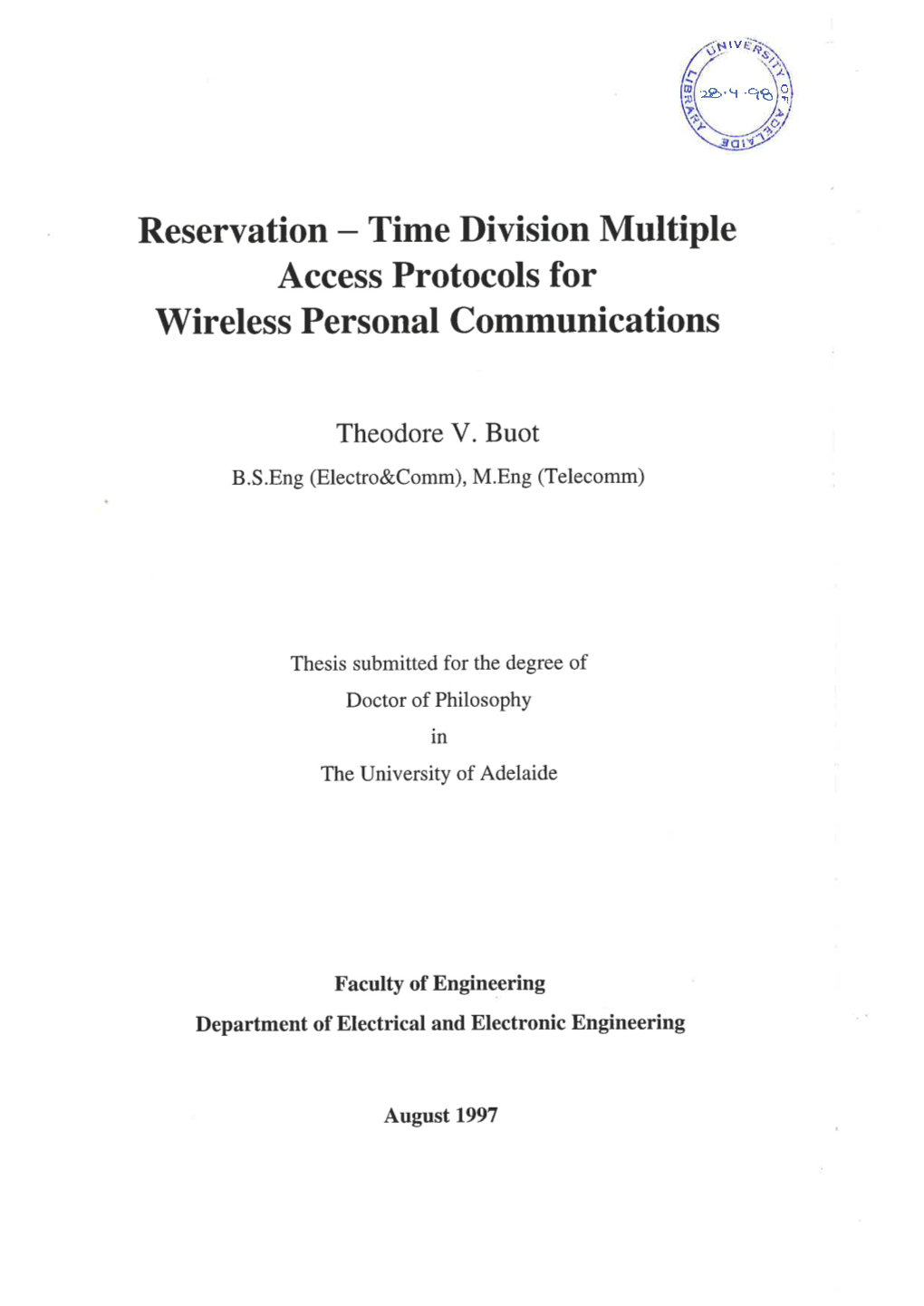 Reservation - Time Division Multiple Access Protocols for Wireless Personal Communications