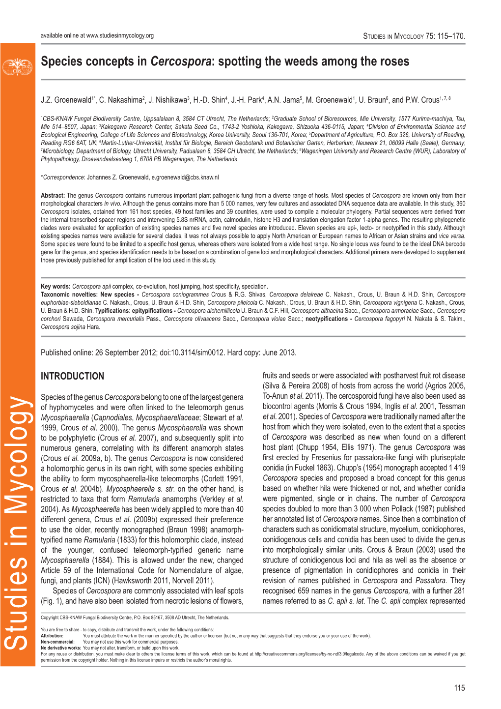 Species Concepts in Cercospora: Spotting the Weeds Among the Roses