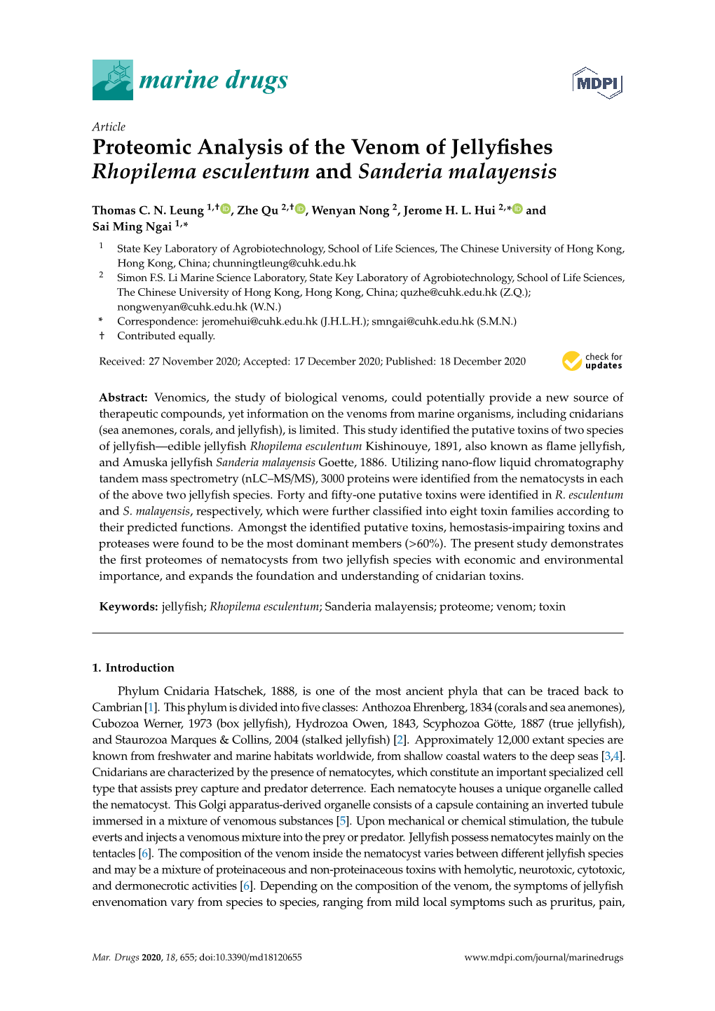 Proteomic Analysis of the Venom of Jellyfishes Rhopilema Esculentum and Sanderia Malayensis