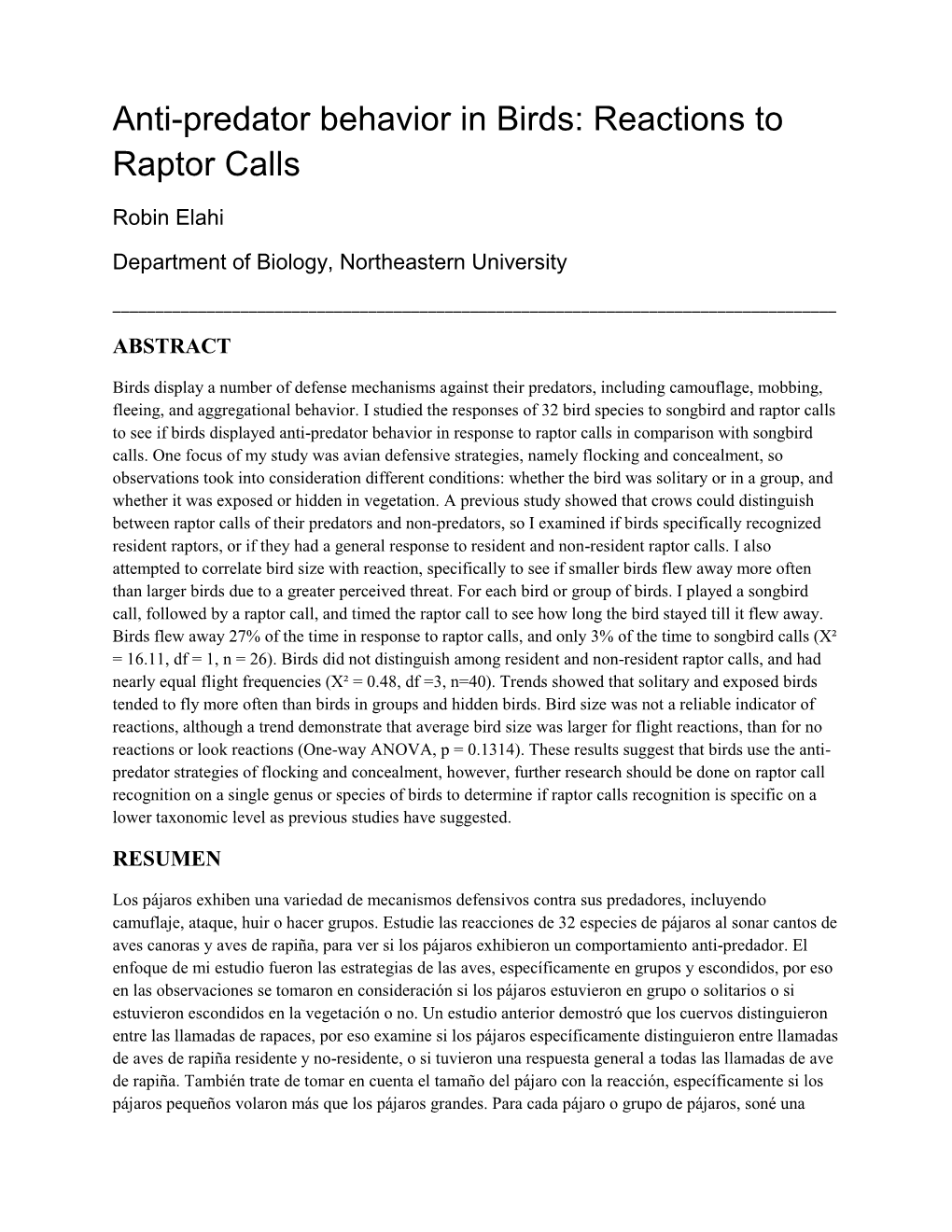 Anti-Predator Behavior in Birds: Reactions to Raptor Calls