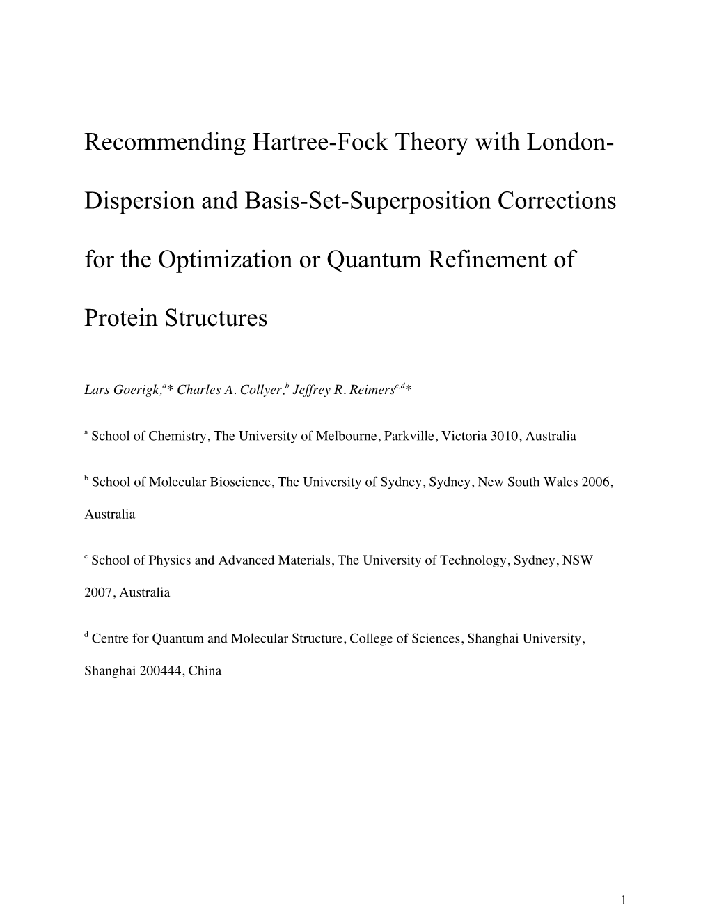 Recommending Hartree-Fock Theory with London- Dispersion and Basis