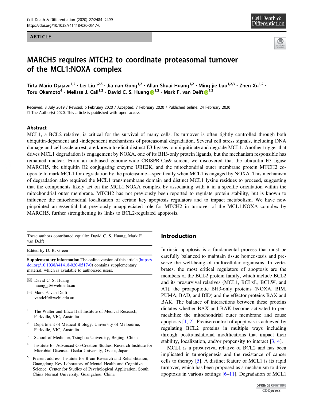 MARCH5 Requires MTCH2 to Coordinate Proteasomal Turnover of the MCL1:NOXA Complex