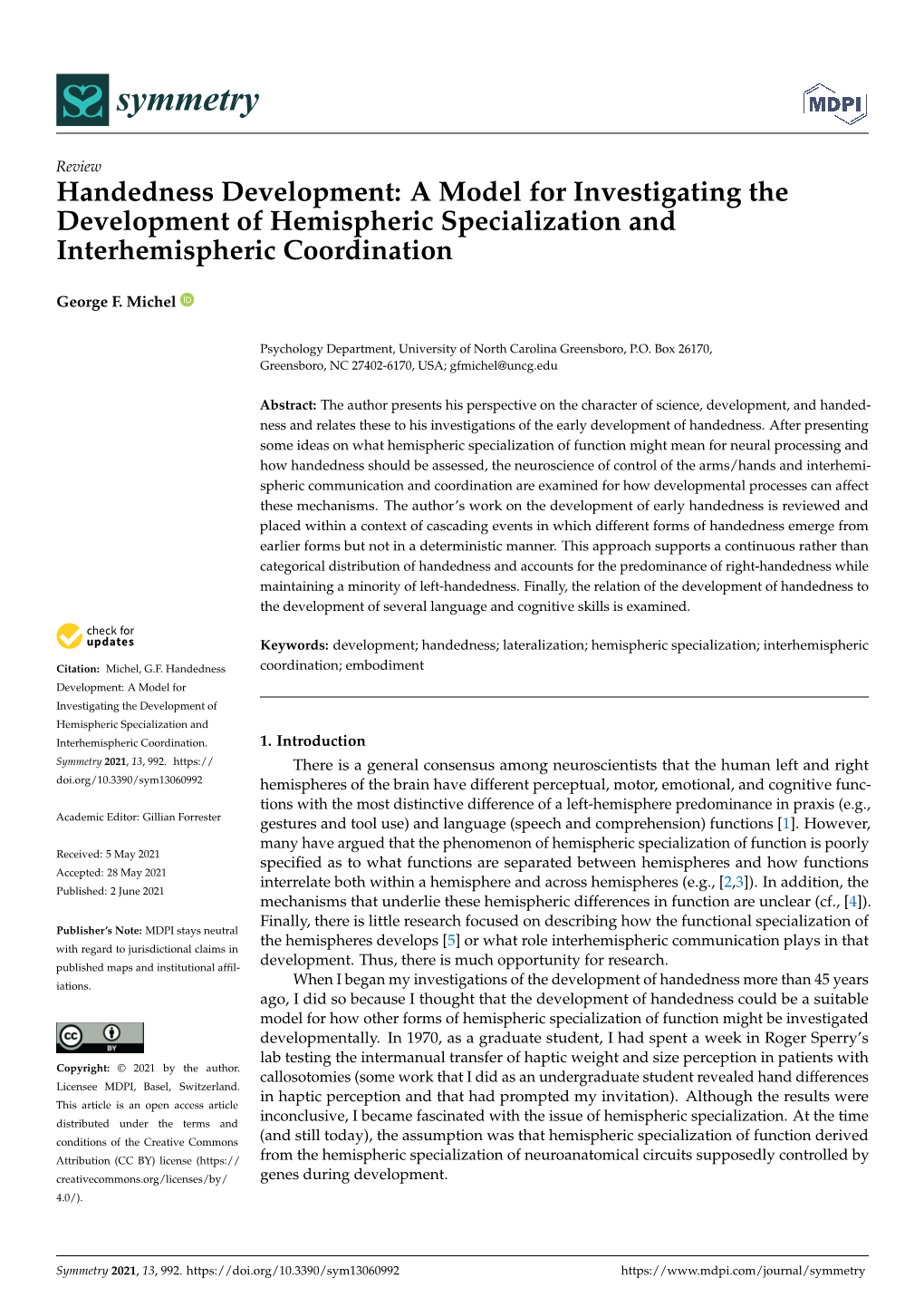 Handedness Development: a Model for Investigating the Development of Hemispheric Specialization and Interhemispheric Coordination